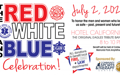 RED, WHITE, and BLUE Celebration to Honor Local Heroes on July 2nd!